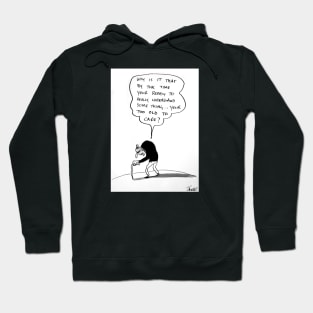 Too old to care Hoodie